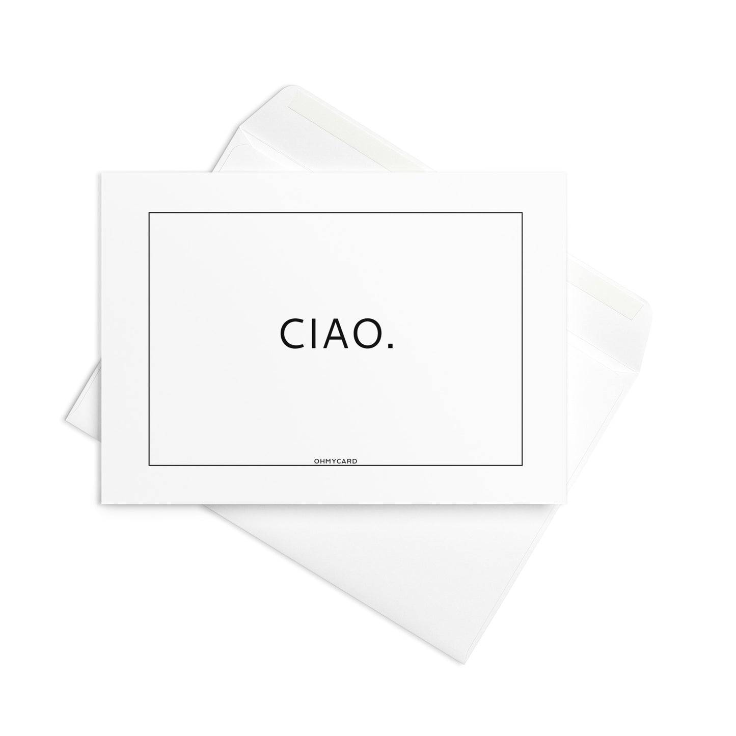 Die ohmycard Ciao. Karte zeigt den fetten schwarzen "CIAO."-Text auf weißem Grund, gepaart mit einem passenden Umschlag - eine stilvolle Grußkarte für jeden Anlass.