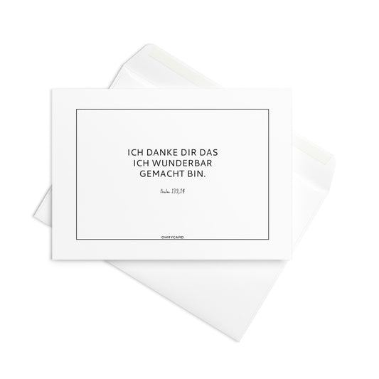 Die Glückwunschkarte "Ich bin wunderbar gemacht" von ohmycard zeigt den deutschen Bibelvers "Ich danke dir, dass ich wunderbar gemacht bin" im minimalistischen Design mit schwarzem Rand und passendem Umschlag - ideal als Geschenk.