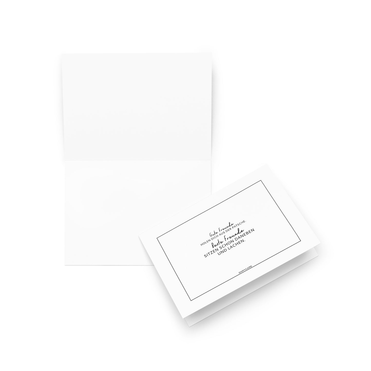 Eine offene weiße Grußkarte und eine geschlossene "Beste Freunde..." Karte von ohmycard mit schwarzem Rand und aufgedruckter Botschaft, dargestellt auf einem schlichten weißen Hintergrund. Der Text der geschlossenen Karte ist teilweise sichtbar - ideal für beste Freunde.