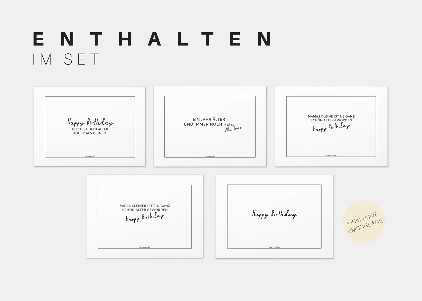 Das Best of "Geburtstagskarten"-Set von ohmycard zeigt fünf minimalistische Karten mit handgeschriebenen Botschaften in weißen Rahmen. Ein beiger Kreis rechts markiert "+ inklusive Umschläge" - ideal für stilvolle Geburtstagsgrüße.