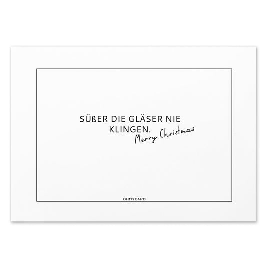 Süßer die Gläser nienklingeln Weihachtsgrußkarte